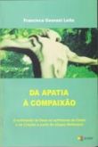 Da Apatia à Compaixão
