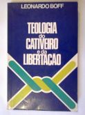 Teologia do Cativeiro e da Libertação