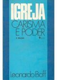 Igreja Carisma e Poder